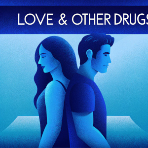 Poster for 'Love & Other Drugs'. Jake Gyllenhaal and Anne Hathaway stand close, showcasing their chemistry. Background minimalistic, featuring bold text highlighting the film's title and release details.