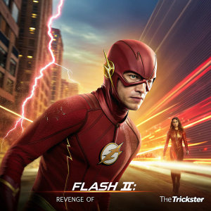 Stylized action movie poster for 'The Flash II: Revenge of the Trickster'. Dynamic background, vibrant colors, The Flash as main focus.