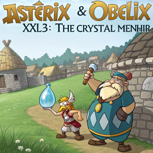 Cartoony illustration for Asterix & Obelix XXL3: The Crystal Menhir, featuring Asterix, Obelix, and their fortified village surrounded by a lush green field, with vibrant blue and metallic hues.