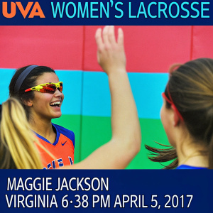 Tweet from UVA Women's Lacrosse account. Maggie Jackson scores a goal in Virginia. Posted at 6:38 PM, April 5, 2017.