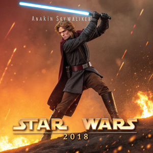 Anakin Skywalker action figure poster. Dynamic pose in a heated lightsaber duel. Fiery background with the iconic Star Wars logo at the bottom. 2018 edition