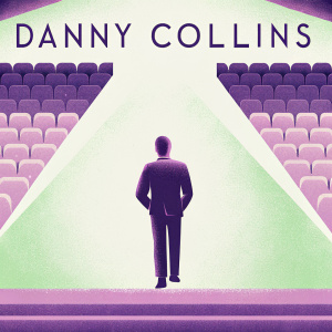 Movie poster for Danny Collins featuring actors Annette Bening, Jennifer Garner, Bobby Cannavale, and Christopher Plummer. Danny Collins stands facing away from the camera in a grand auditorium. The poster has a dominant blue color scheme and promotional feel.
