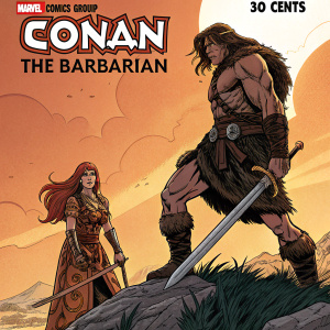 Cover art for a fantasy comic featuring Conan the Barbarian. Conan stands tall with a muscular build. His companion, a woman with long red hair, wears ornate clothing. The artwork is vivid with warm tones, primarily orange. Marvel Comics Group logo is prominently displayed at the top. Price: 30 cents.