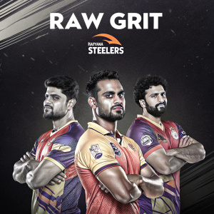 Promotional poster for Haryana Steelers. Dark background, 'Raw Grit' in white bold font. Team players posing