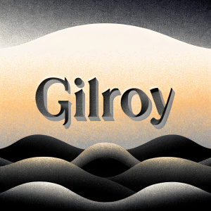Minimalist advertisement featuring 'Gilroy' in sleek sans-serif font. Logo centered on a soft, warm background. Design clean and straightforward, emphasizing the brand name.