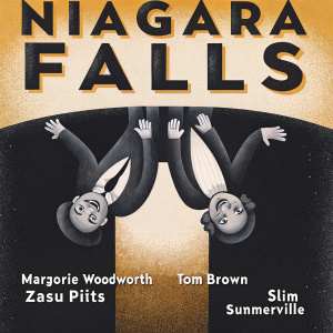 Stylized poster for the classic 1941 comedy 'Niagara Falls'. Features Marjorie Woodworth, Tom Brown, Zasu Pitts, and Slim Summerville in playful poses.