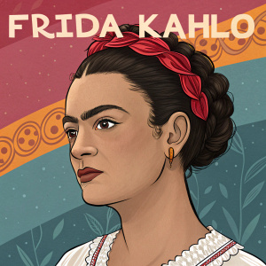 Digital art of Frida Kahlo. Cartoon style, close-up of face. Brown skin, dark eyebrows, serious look, traditional blouse with lace trim. Background is vibrant colors, text 'Frida Kahlo' in bold letters.