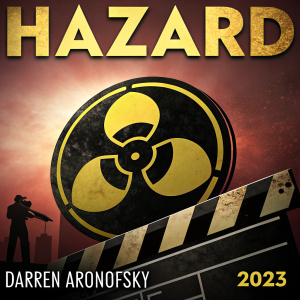 Movie poster for 'Hazard', directed by Darren Aronofsky. Features a striking yellow and black logo, bold text and release year prominently displayed