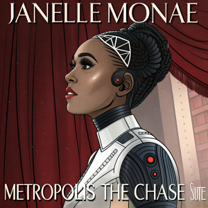 Janelle Monae's cover for Metropolis The Chase Suite. Futuristic humanoid figure with intricate hairstyle and makeup. Detailed technological design on torso and arm. Rich red curtain backdrop with text