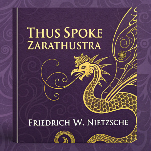 Cover art for Friedrich W. Nietzsche's 'Thus Spoke Zarathustra' audiobook. Vibrant purple background with intricate golden illustration of a mythical beast. Text in elegant serif font overlaying the artwork. Eastern influences with a contemporary design twist.