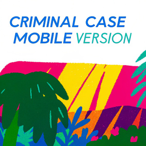 Screenshot of Criminal Case game showcasing revamped design. Brightly lit, vibrant colors. Red, yellow, brown, beige hues dominate. Text highlights update for mobile version.