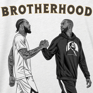 A t-shirt design showcasing Kobe Bryant and Nipsey Hussle holding hands. The text 'BROTHERHOOD' is displayed above them.