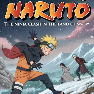 Promotional poster for the movie Naruto: The Ninja Clash in the Land of Snow. Dynamic poses of characters, vivid colors, and dramatic expressions.