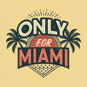 A vibrant logo featuring 'ONLY FOR MIAMI' in bold, stylized letters. The design incorporates a blend of black and white lines with a distressed texture, conveying a sense of authenticity and exclusivity.