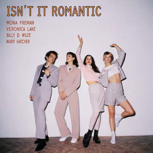 Modern promotional poster for 'Isn't It Romantic'. Mona Freeman, Veronica Lake, Billy De Wolfe, and Mary Hatcher dressed in contemporary outfits. Bright, colorful backdrop. Characters pose confidently with lively expressions. Digitally rendered with vibrant film aesthetics.