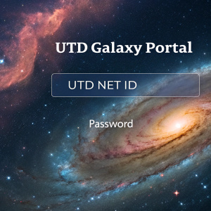 A desktop screenshot featuring the login screen of the UTD Galaxy Portal. Cosmic galaxy design with swirling nebulae as background. Fields for UTD Net ID and password.