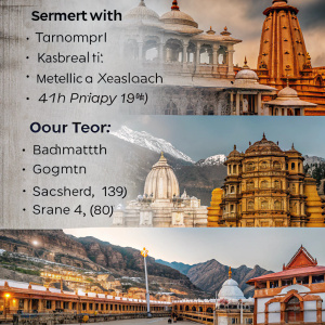 A vibrant image showcasing the Chardham Yatra journey from Chennai. The picture highlights the serene Yamunotri, majestic Kedarnath, divine Badrinath, and sacred Gangotri. This 12-night, 13-day pilgrimage tour offers a glimpse into the rich cultural and spiritual heritage. For detailed itinerary, cost, and booking, contact us today.