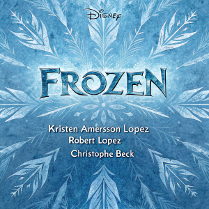 Album cover for Frozen soundtrack. Icy blue background with crystalline title 'Frozen' in center. Intricate ice patterns. Disney logo bottom left. Songwriters: Kristen Anderson-Lopez, Robert Lopez. Composer: Christophe Beck.