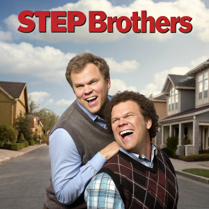 Promotional poster for 'Step Brothers'. Will Ferrell and John C. Reilly in jovial poses. Background is a sunny suburban street.