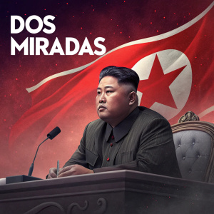 Movie poster for 'Dos Miradas'. Kim Jong Un, seated at desk with microphone. North Korean flag background. Red and muted color palette.