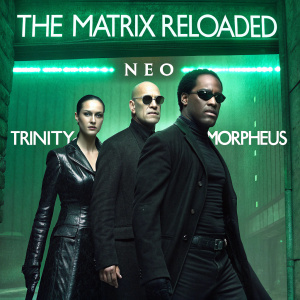 DVD cover of The Matrix Reloaded: Neo, Trinity, and Morpheus in sleek black outfits against a neon green backdrop.