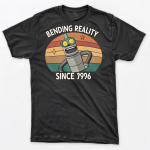 Funny animated t-shirt featuring Bender from Futurama in a playful pose. Text reads 'Bending Reality Since 2996'