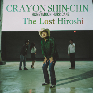 Promotional image for 'Crayon Shin-chan: Honeymoon Hurricane The Lost Hiroshi'. Shin-chan, dressed in a cowboy hat and casual clothes, stands out. Background features series characters in various postures.