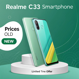 Advertisement for Realme C33 smartphone. Green backdrop. Phone's features and pricing details highlighted. Comparing old and new prices. Limited time offer highlighted.