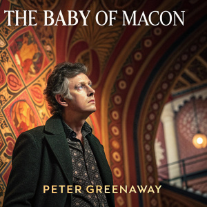 Movie poster for 'The Baby of Macon' directed by Peter Greenaway. Set against a vibrant, ornate backdrop with warm, rich hues