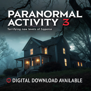 Paranormal Activity 3 DVD cover featuring a haunted house setting, digital download offer included, terrifying new levels of suspense