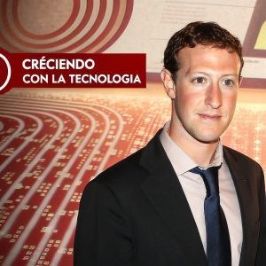 Mark Zuckerberg in a futuristic, digital portrait. The backdrop is an abstract representation of the internet. Spanish text reads 'Creciendo con la tecnología'