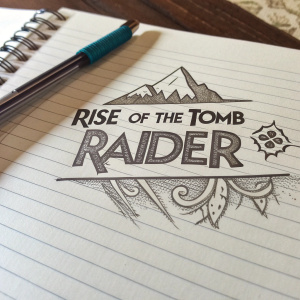 Illustration of the 'Rise of the Tomb Raider' game logo sketched on notebook paper.