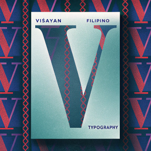Publication page featuring Visayan-inspired Filipino typography. White section includes text about inspiration behind the design. Black background with repeating text pattern in bold geometric shapes and modern graphic style.