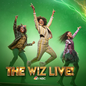Promotional poster for 'The Wiz Live!' on NBC. Vibrant green backdrop with dynamic performers. Confirms original soundtrack with bold text at bottom.