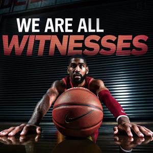 Kyrie Irving, intense pose, holding basketball. Sleek black background with 'We Are All Witnesses' slogan highlighted