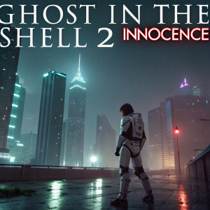 Film poster for 'Ghost in the Shell 2: Innocence'. Futuristic cityscape with protagonist in white armor. Dark and mysterious ambiance.
