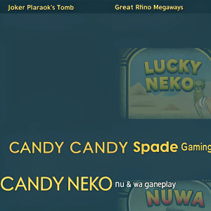 Online casino gaming session featuring slot games Joker Pharaoh's Tomb, Great Rhino Megaways, Candy Candy, Spade Gaming Candy Candy, Nu & Wa Gameplay Nuwa, and Lucky Neko.