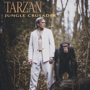 Film poster for 'Tarzan: Jungle Crusader'. A Caucasian man and a gorilla-like beast stand in a dense jungle, with vibrant hues of blue and gold. The setting contrasts the human's civilized attire against the wild backdrop.