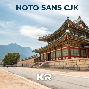 Overview of Noto Sans CJK KR font. Designed for Korean language.