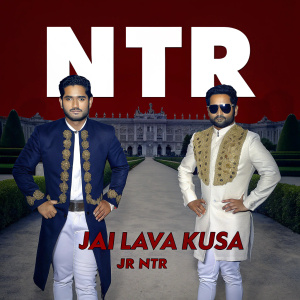 Movie poster for 'Jai Lava Kusa'. Features NTR and Jr NTR in vibrant costumes, set against a grand royal backdrop.