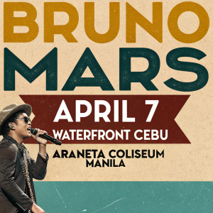 Bruno Mars live in the Philippines concert poster. Dates and venues listed: April 7 at Waterfront Cebu and April 8 at Araneta Coliseum Manila. Ticket prices displayed.