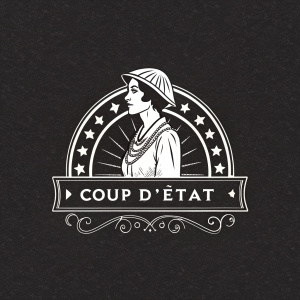Vintage logo for Coup D'Etat Clothing. Classic silhouette of a woman. The brand name in elegant, old-style font. Monochromatic color scheme with black background. Stylized design