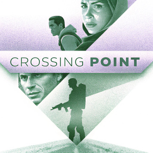 Movie poster for 'Crossing Point'. Collage featuring intense close-ups of actors, dynamic action sequences, warm sepia tones. Emphasizing suspense and drama, promotional style highlighting key scenes and character expressions.