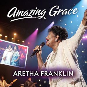 Promotional poster for 'Amazing Grace'. Featuring Aretha Franklin. Various images of her performing on stage. Text in English and Japanese.