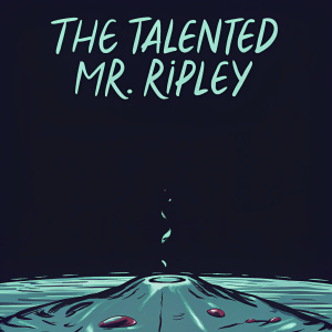 Poster for 'The Talented Mr. Ripley', featuring a sleek black background, elegant font, and a detailed pool scene with crimson droplets scattered around.