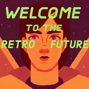 Pixelated face animation with green text overlay on a dark, grainy background. Text: 'Welcome to the Retro Future'