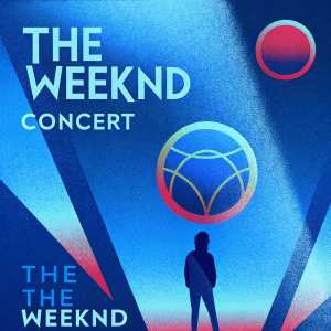 Promotional poster for The Weeknd's concert. Bold, vibrant design with The Weeknd's iconic logo and concert details.