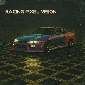Modified Nissan S15 with pixelated design. Vibrant blue, purple, and red hues. Tarmac surface with grid pattern. Dark background with glowing lights. Title: 'Racing Pixel Vision'