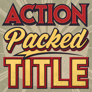 Action-packed title logo featuring bold, dynamic font with retro comic book aesthetic. Red and yellow hues dominate the design, set against a muted, textured backdrop. Central focus on movement and power, emphasizing themes of action and justice for superheroes.