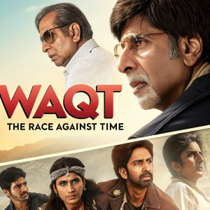 Celebratory poster for Bollywood film 'Waqt: The Race Against Time'. Features Amitabh Bachchan and Akshay Kumar in close-up and group shots. Prominent film title and significant milestone highlighted.